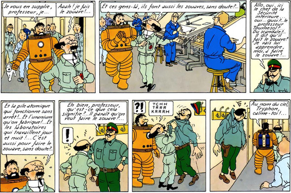Professeur Tournesol: « Aaah ! je fais le zouave !… Et ces gens-là, ils font aussi les zouaves, sans doute ?… » (Tintin, Objectif Lune)